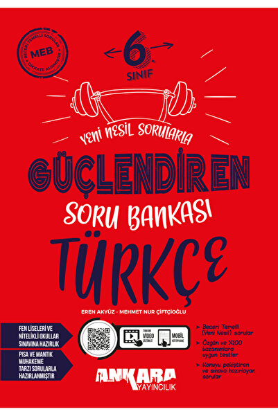 Ankara Yayıncılık 6. Sınıf Türkçe Güçlendiren Soru Bankası 2024 – 2025 Güncel...
