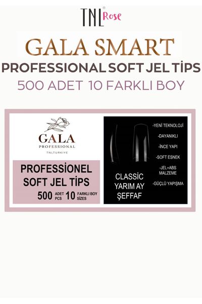 gala smart TNL ROSE GALA SMART PROFESSIONAL 500 ADET YARIM AY TİPS