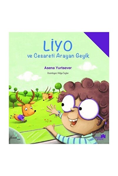 Liyo ve Cesareti Arayan Geyik