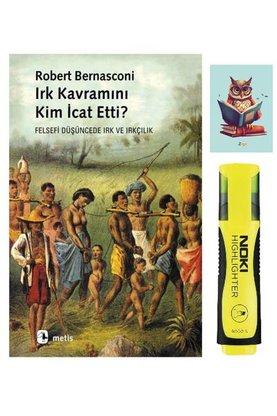 Metis Yayıncılık Irk Kavramını Kim Icat Etti? - Robert Bernasconi (FOSFORLU K...
