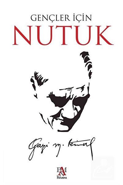 Panama Yayıncılık Gençler Için Nutuk