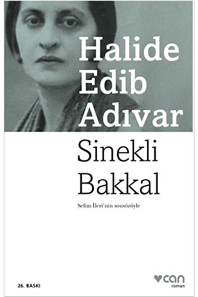 Can Yayınları Halide Edib Adıvar - Sinekli Bakkal - - Ek-9789750721663