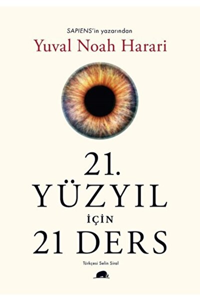 Genel Markalar 21 Yüzyıl Için 21 Ders Yuval Noah Harari Yuval Noah Harari