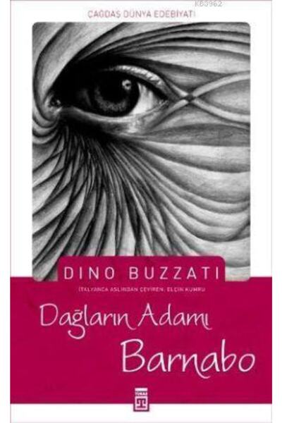 Timaş Yayınları Dağların Adamı Barnabo