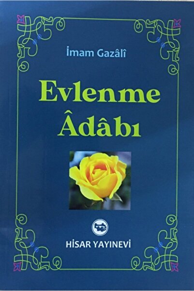 Hisar Yayınevi Evlenme Adabı, Imam Gazali, 14x20 Cm. Hisar Yay.