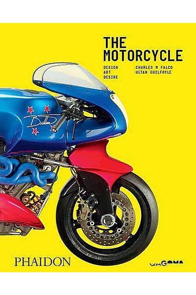 Phaidon Press The Motorcycle: Design, Art, Desire