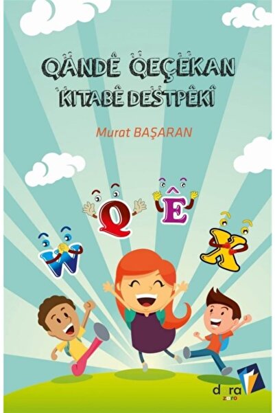 Generic Brand Qande Qeçekan Kitabe Destpeki - Murat Başaran 9786257304177