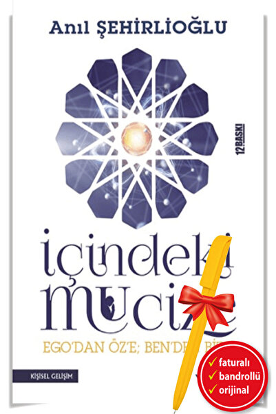 Yediveren Yayınları Alfa Kalem+İçindeki Mucize -Ego'dan Öz'e; Ben'den Biz'e- (Anıl Şehirlioğlu)-Yediveren