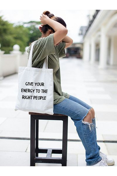 Cemira Thick White Waterproof Canvas Tote - Give Your Energy To the Right People Cloth and Shopper Bag