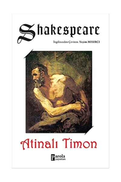 Parola Yayınları Atinalı Timon-william Shakespeare