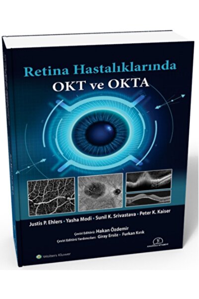 ANADOLU KİTABEVİ Retina Hastalıklarında Okt ve Okta