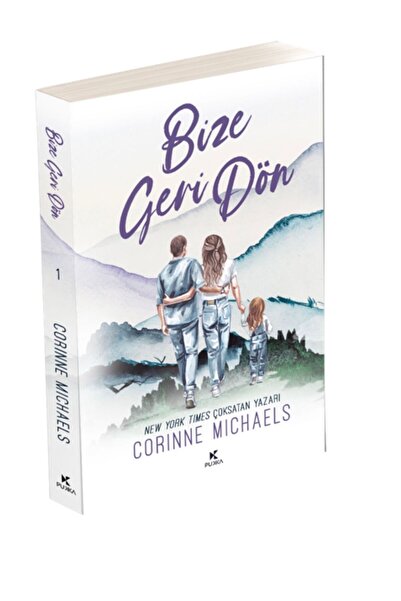 Pukka yayınları BİZE GERİ DÖN-CORINNE MICHAELS