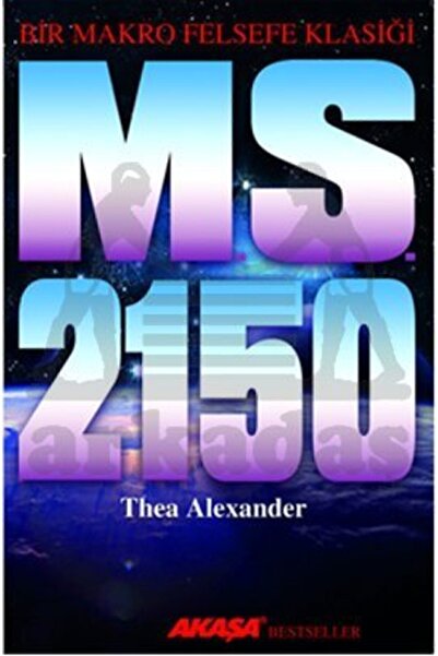 Akaşa Yayınları Ms 2150; Bir Makro Felsefe Klasiği