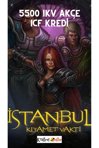KraliyetOnline istanbul Kıyamet Vakti 5500 iKV Akçe