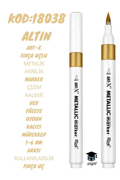 SEYFİKİRTASİYE FIRÇA UÇLU METALİK AKRİLİK MARKER ÇİZİM KALEMİ HER YÜZEYE UYGUN KALICI MÜREKKEP 1-6 MM UÇ ART-X
