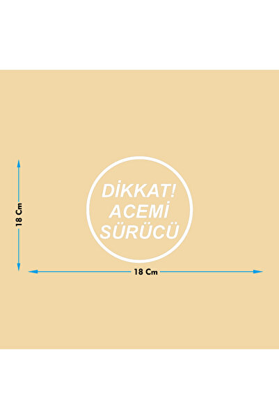 Şimdi Trend Dikkat Acemi Sürücü Oto Cam Yazısı 18x18 Cm Araba Arkası Sticker Oto Cam Sticker Yazı Modelleri Özel
