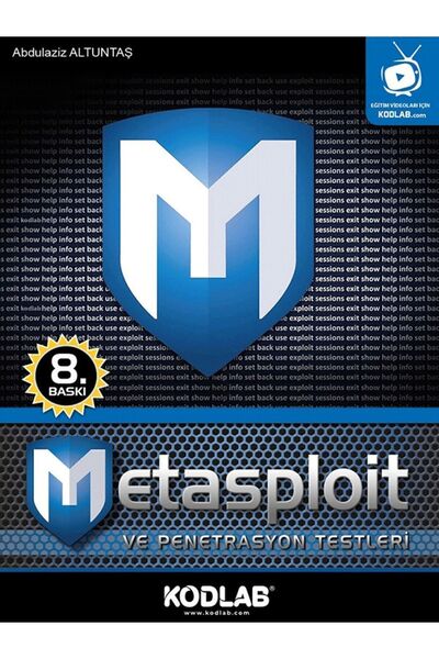 Kodlab Yayın Dağıtım Metasploit Ve Penetrasyon Testleri & Oku, Izle, Dinle, Ö...