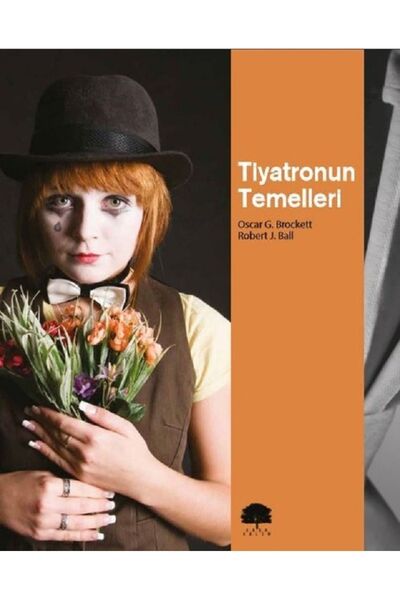 Tiyatronun Temelleri Oscar G. Brockett