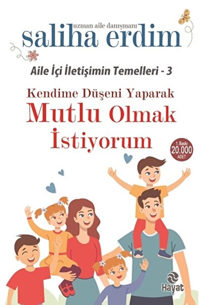 Hayat Yayınları Mutlu Olmak İstiyorum - Saliha Erdim