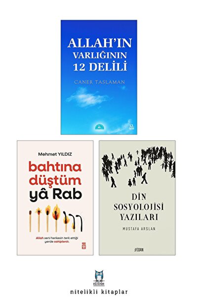 İstanbul Yayınevi Allah’ın Varlığının 12 Delili/Caner Taslaman - Bahtına Düşt...