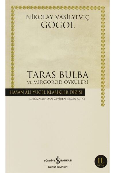 TÜRKİYE İŞ BANKASI KÜLTÜR YAYINLARI Taras Bulba Hasan Ali Yücel Klasikleri