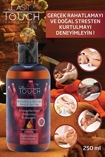LAST TOUCH Masaj Yağı Aromaterapi A.f.r.o.d.i.z.y.a.k. Seans 250 ml