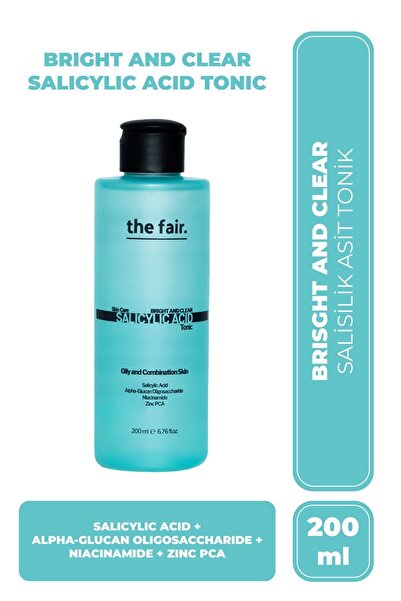 the fair. Bright And Clear Salisilik Asit Tonik 200 ml Gözenek Bakımı Sebum F...