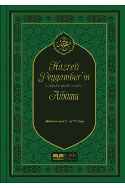 Siyer Yayınları Hz. Peygamber'in Albümü (ciltli)