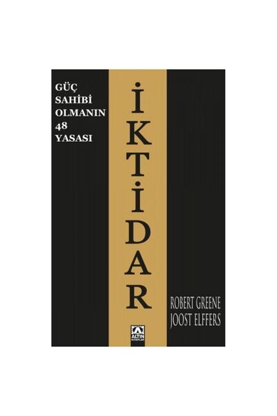 Altın Kitaplar İktidar - Güç Sahibi Olmanın 48 Yasası