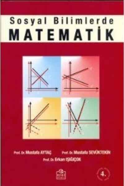 Ezgi Kitabevi Yayınları Sosyal Bilimlerde Matematik - Erkan Işığıçok,mustafa ...