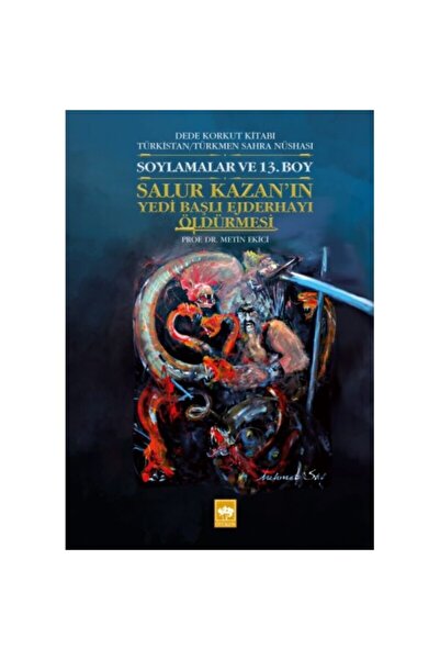 Ötüken Neşriyat Dede Korkut Kitabı Türkistan / Türkmen Sahra Nüshası Soylamal...