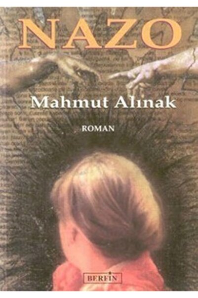 Berfin Yayınları Nazo - - Mahmut Alınak Kitabı