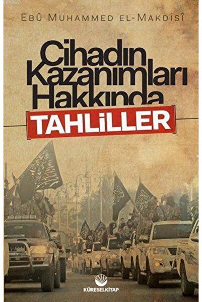Küresel Kitap Cihadın Kazanımları Hakkında Tahliller//ebu Muhammed Asım El Ma...