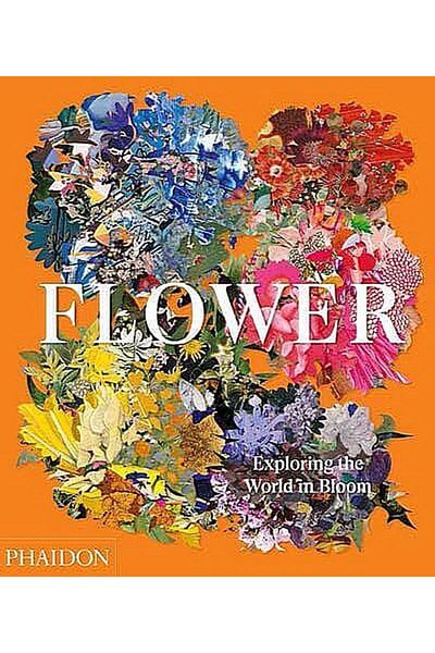 Phaidon Press Flower exploring the world in Bloom