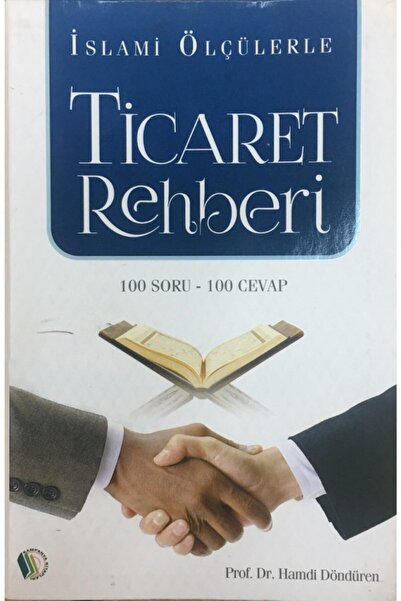 Erkam Yayınları Islami Ölçülerle Ticaret Rehberi, Hamdi Döndüren, 15 x 21 cm ...