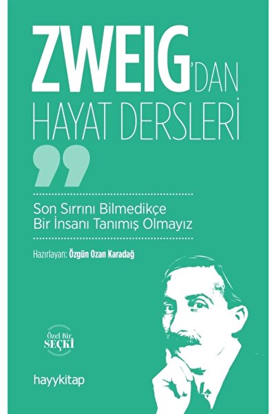 hayykitap Zweig’dan Hayat Dersleri Özgün Ozan Karadağ