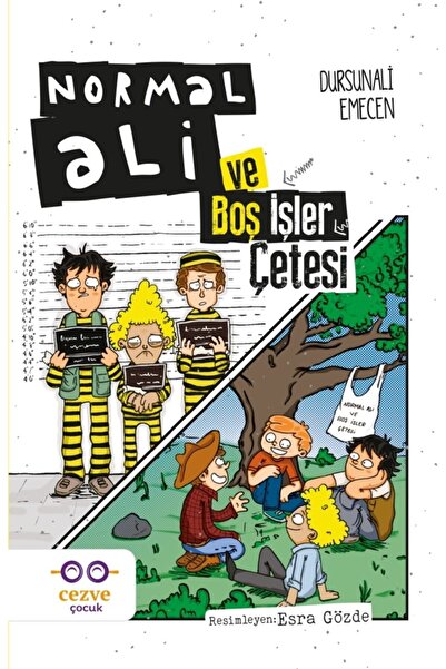 Cezve Çocuk Normal Ali Ve Boş Işler Çetesi - Dursunali Emecen 9786057053817