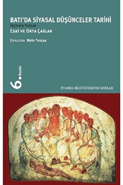 Genel Markalar Batıda Siyasal Düşünce Tarihi 1-eski Ve Orta Çağlar & Seçilmiş...