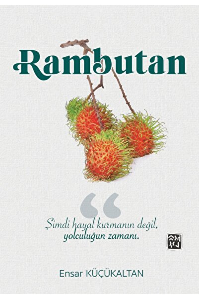 Kutlu Yayınevi Rambutan - Ensar Küçükaltan