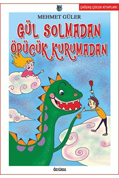 Özyürek Yayınları قبلة الورد دون أن يبهت ولا يذبل
