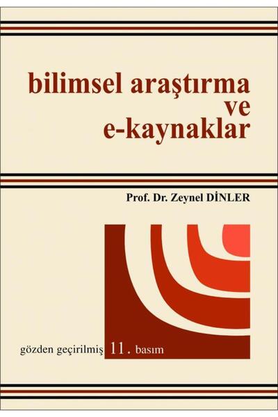 Ekin Basım Yayın Bilimsel Araştırma Ve E-kaynaklar Zeynel Dinler