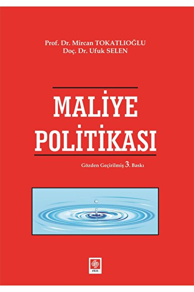 Ekin Basım Yayın Maliye Politikası Mircan Tokatlıoğlu