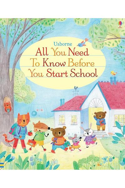 Usborne All You Need To Know Before You Start School
