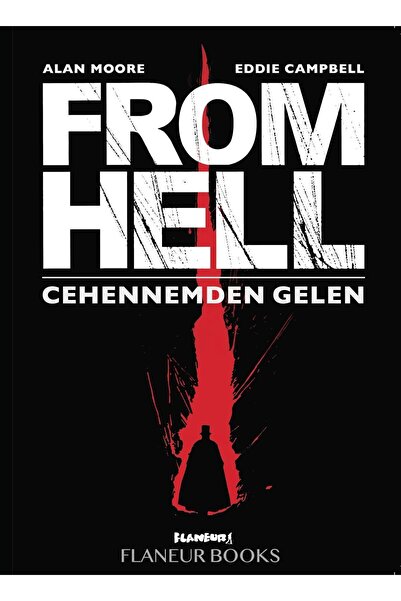 Flaneur Books Alan Moore - Cehenmemden Gelen