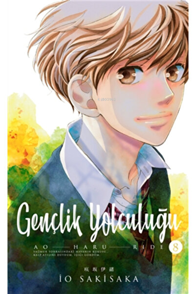 Gerekli Şeyler Gençlik Yolculuğu 8.Cilt