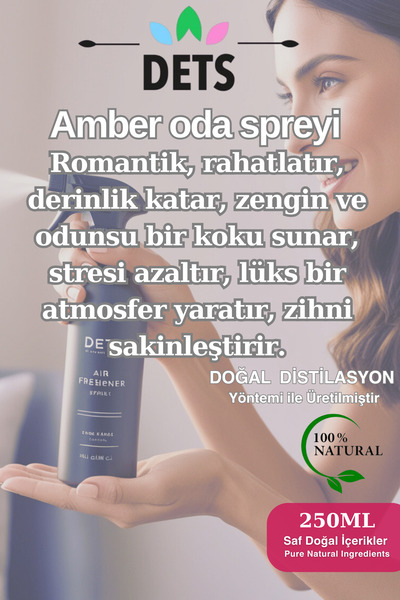 Dets Doğal Amber Oda ve Çamaşır Spreyi 250ml - Kalıcı ve Romantik Koku Room Spray