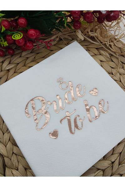 Deniz Party Store BRIDE TO BE ROSE GOLD VARAKLI WHITE Napkin 33X33 CM 16 PIECES