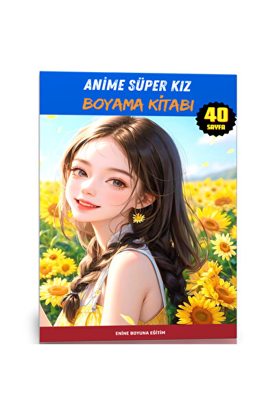 Enine Boyuna Eğitim كتاب تلوين أنيمي سوبر جيرل (40 صفحة كاملة)