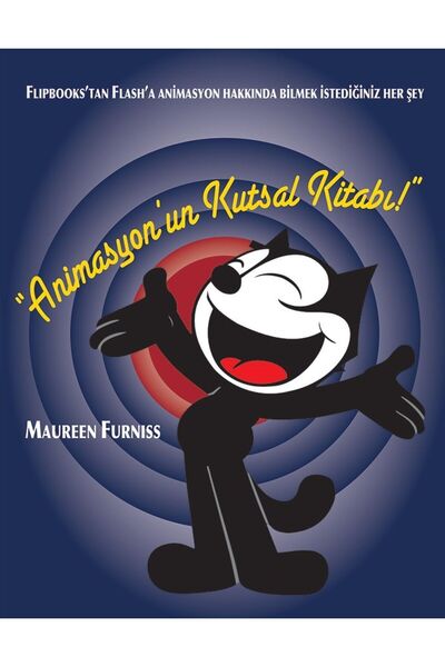 Karakalem Kitabevi Yayınları Animasyon'un Kutsal Kitabı