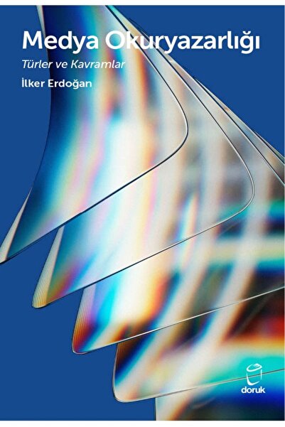 Doruk Yayınları Medya Okuryazarlığı Türler ve Kavramlar